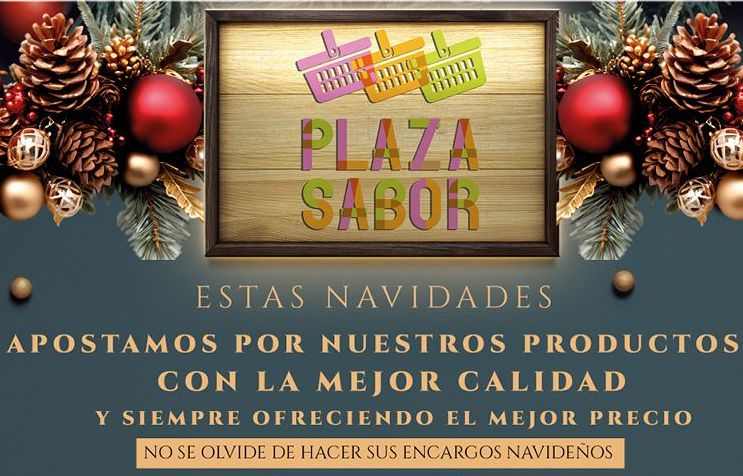 Ya están aquí nuestras ofertas de Navidad en Plaza Sabor